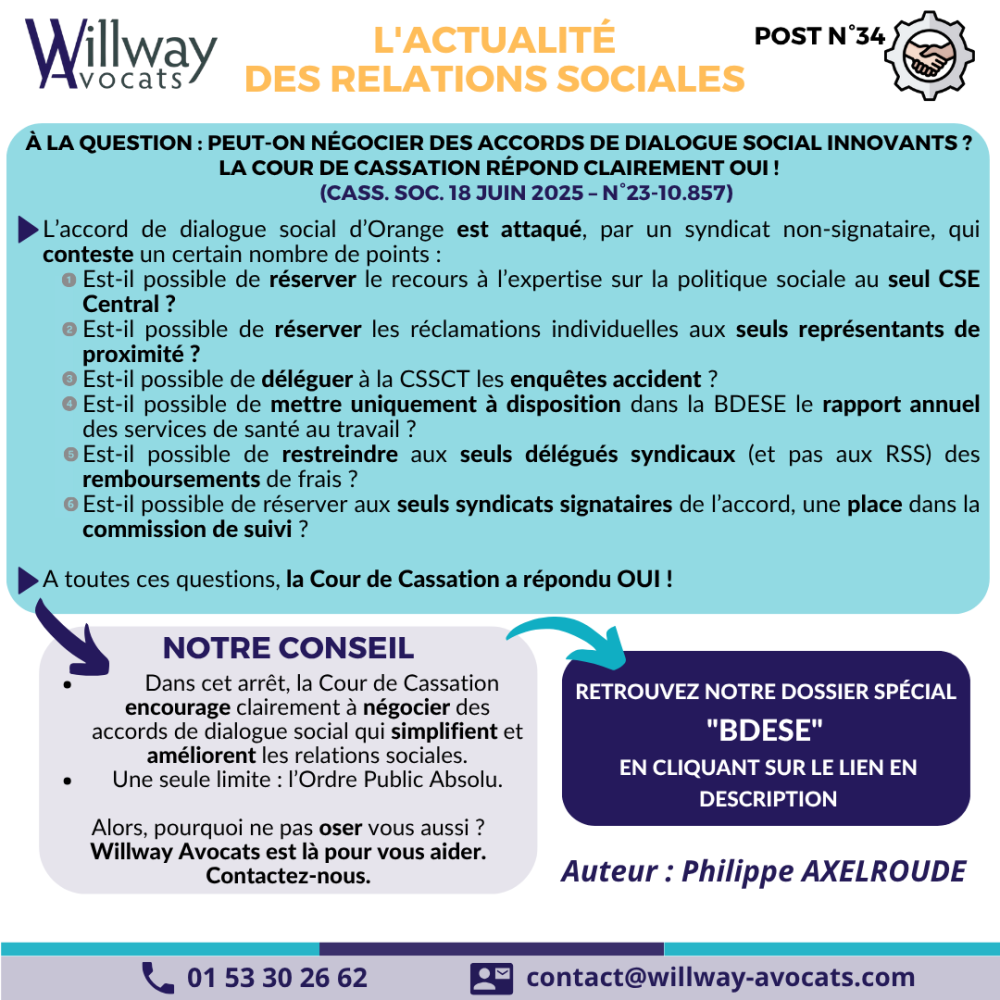 A la question : peut-on négocier des accords de dialogue social innovants ? La Cour de cassation répond clairement oui !