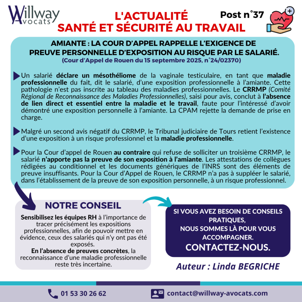 Amiante : la Cour d'Appel rappelle l'exigence de preuve personnelle d'exposition au risque par le salarié. 