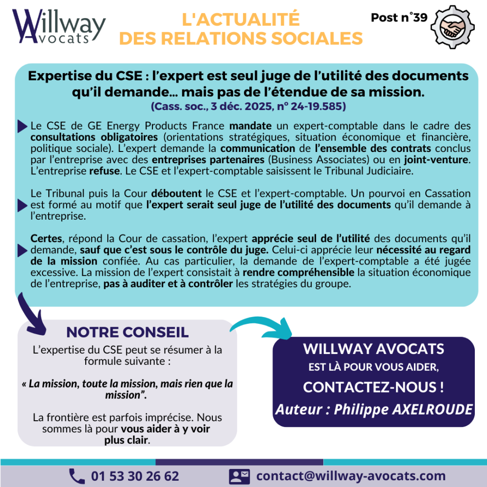 Expertise du CSE : l'expert est seul juge de l'utilité des documents qu'il demande, mais pas de l'étendue de sa mission.